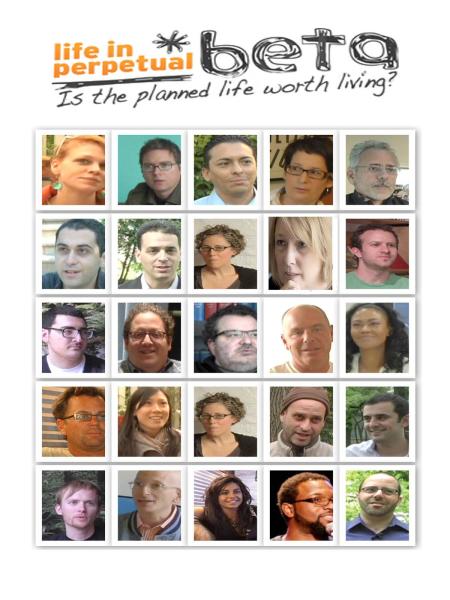 Life in Perpetual Beta