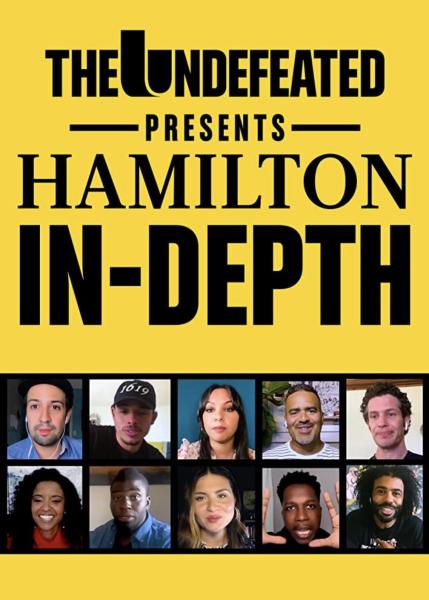 The Undefeated Presents Hamilton In-Depth