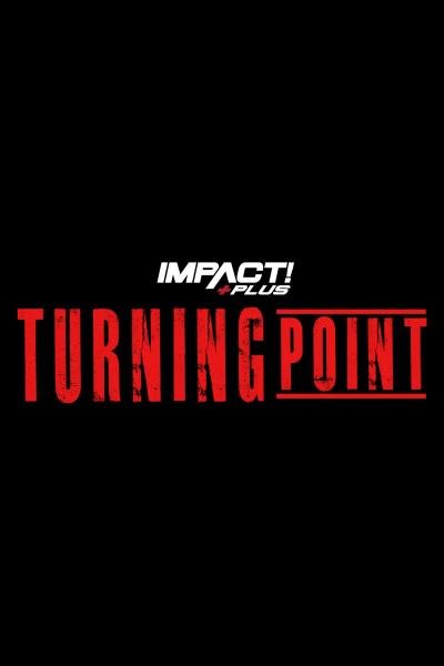 Impact! Plus Turning Point 2021
