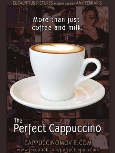 The Perfect Cappuccino
