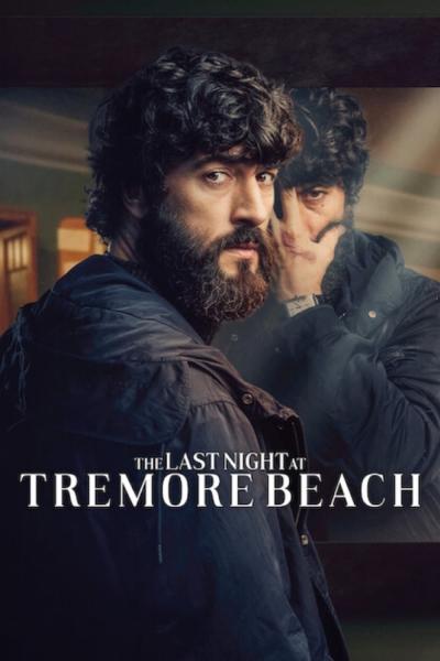 The Last Night at Tremore Beach